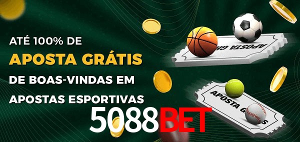 5088bet Ate 100% de Aposta Gratis
