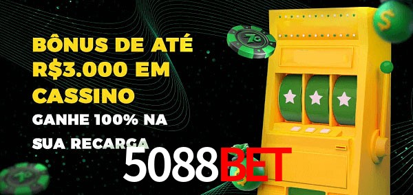 5088bet melhor bônus de depósito